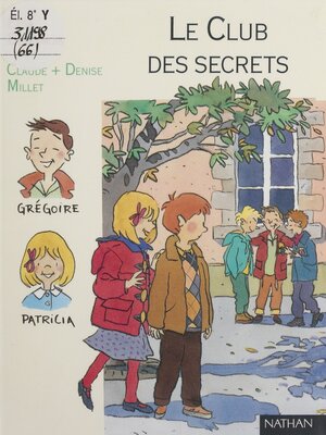 cover image of Le Club des secrets